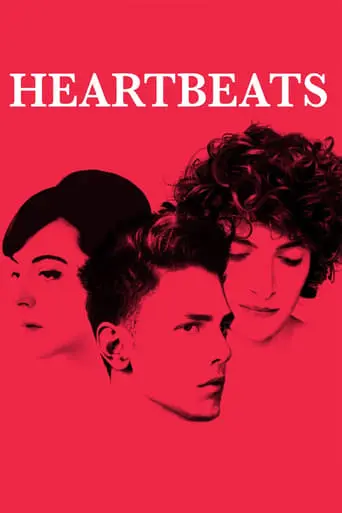 Heartbeats (2010)