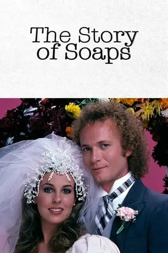 The Story Of Soaps (2020)