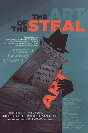 The Art Of The Steal (2010)