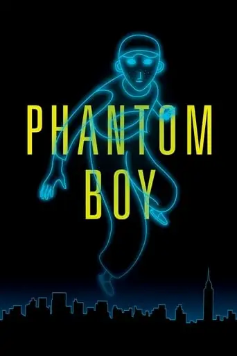 Phantom Boy (2015)