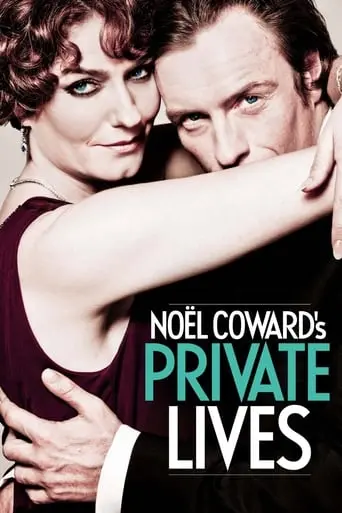 Noel Coward's Private Lives (2013)