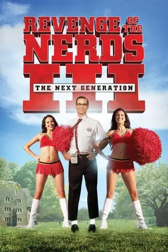 Revenge Of The Nerds III: The Next Generation (1992)