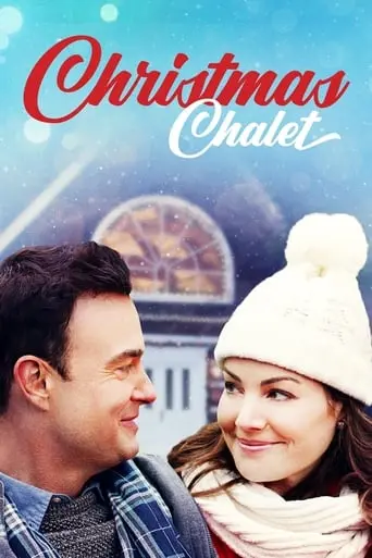 The Christmas Chalet (2019)