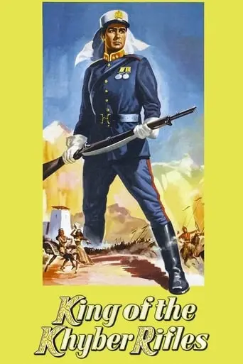 King Of The Khyber Rifles (1953)