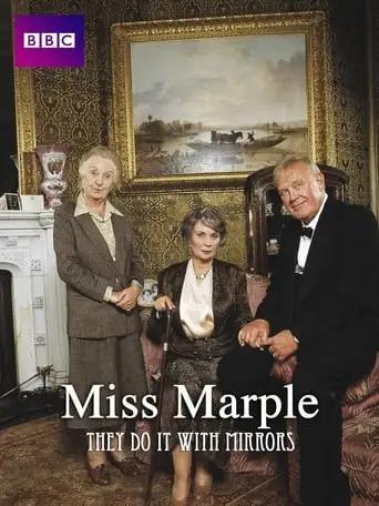 Miss Marple: They Do It With Mirrors (1991)