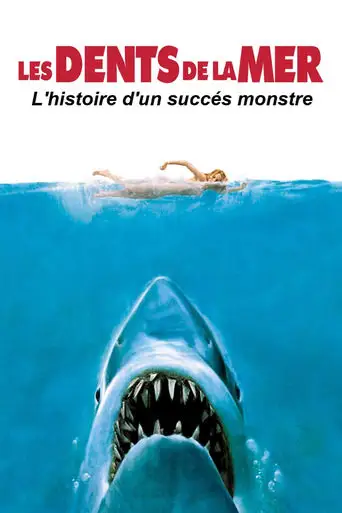 Les dents de la mer, l'histoire d'un succès monstre (2024)