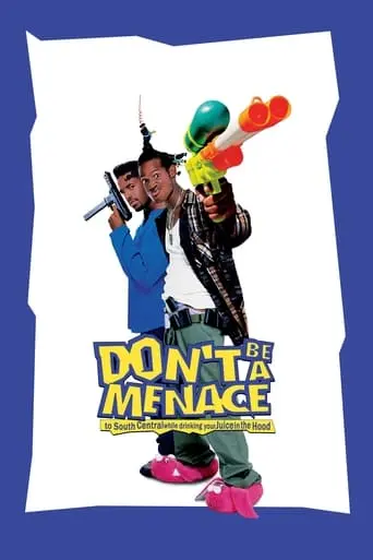 Don't Be A Menace To South Central While Drinking Your Juice In The Hood (1996)