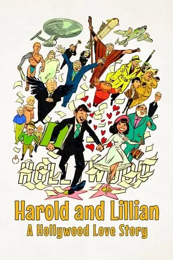 Harold And Lillian: A Hollywood Love Story (2017)