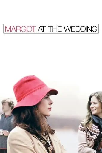 Margot At The Wedding (2007)