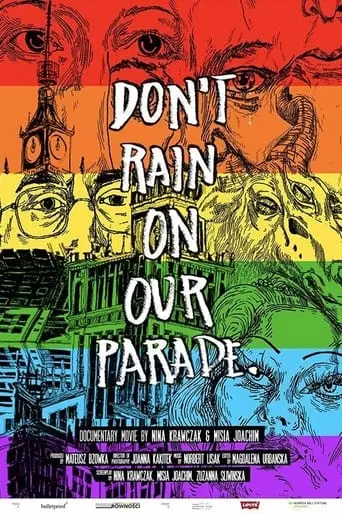 Don't Rain On Our Parade (2023)