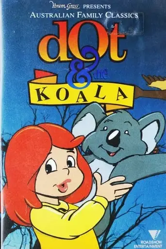 Dot And The Koala (1984)