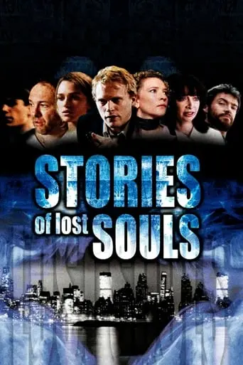 Stories Of Lost Souls (2004)