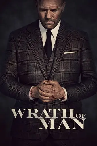 Wrath Of Man (2021)