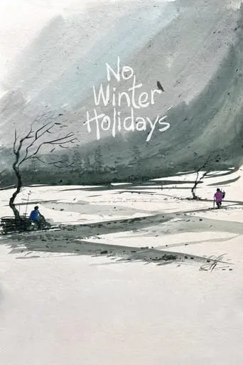 No Winter Holidays (2023)