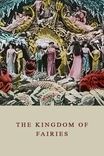 The Kingdom Of The Fairies (1903)