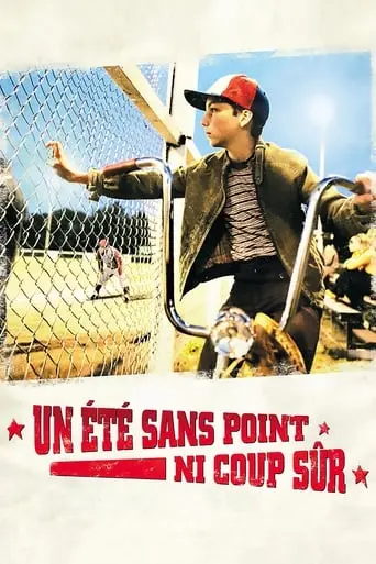 Un Ete Sans Point Ni Coup Sur (2008)