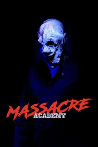 Massacre Academy (2022)