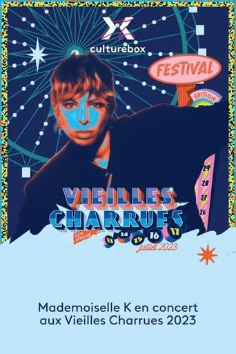 Mademoiselle K En Concert Aux Vieilles Charrues 2023 (2023)