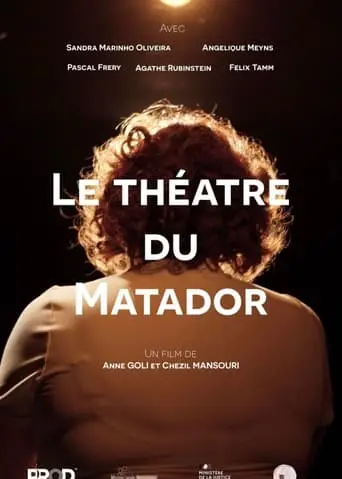 Le Theatre Du Matador (2024)