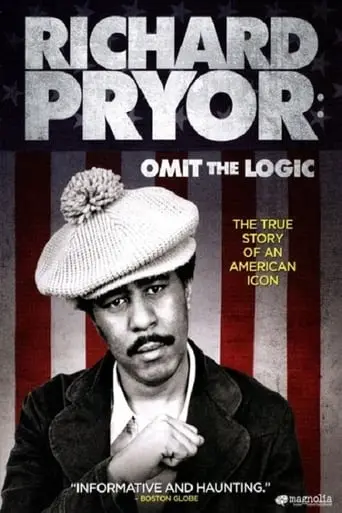 Richard Pryor: Omit The Logic (2013)