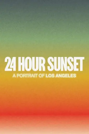 24 Hour Sunset (2023)