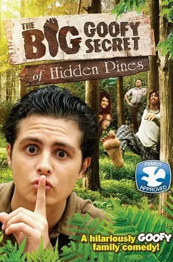 The Big Goofy Secret Of Hidden Pines (2013)