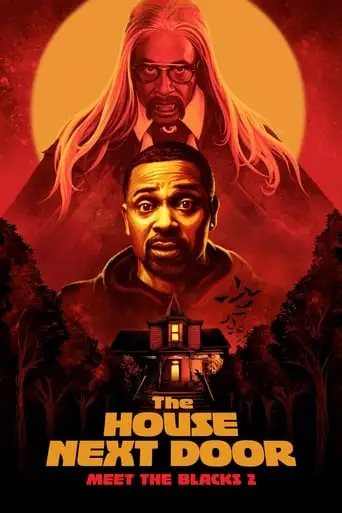 The House Next Door: Meet The Blacks 2 (2021)