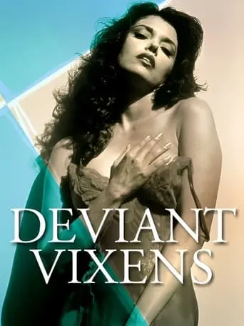 Deviant Vixens I (2002)