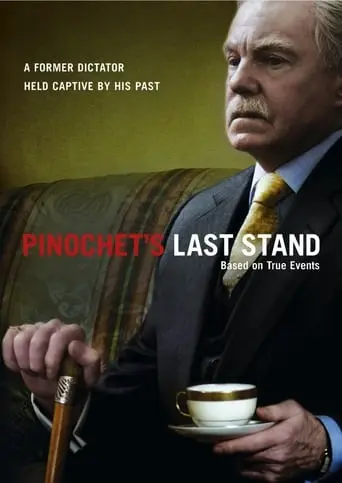 Pinochet's Last Stand (2006)