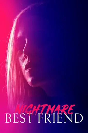 Nightmare Best Friend (2018)