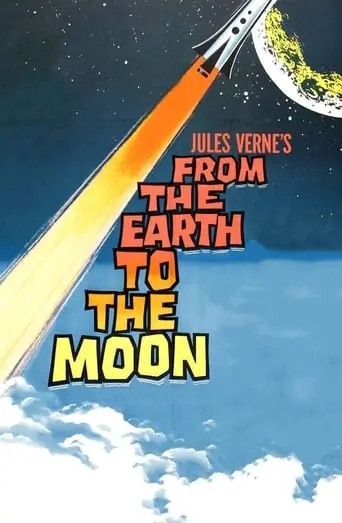 From The Earth To The Moon (1958)