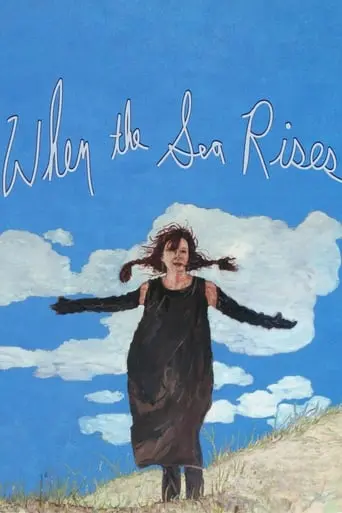 When The Sea Rises (2004)