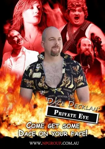 Dace Decklan: Private Eye (2011)