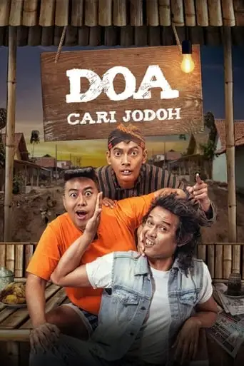 DOA (Doyok-Otoy-Ali Oncom): Cari Jodoh (2018)