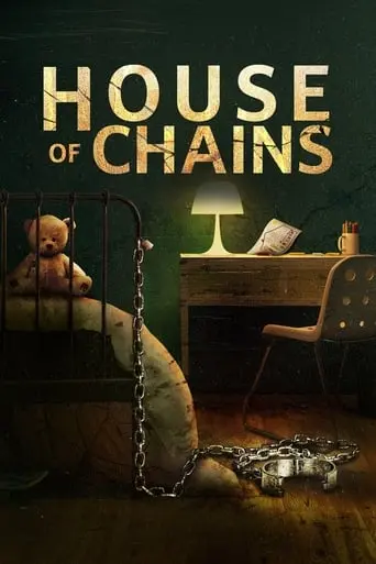 House Of Chains (2022)