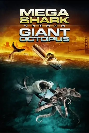 Mega Shark Vs. Giant Octopus (2009)