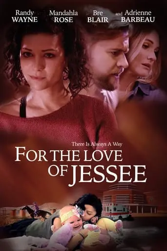 For The Love Of Jessee (2020)