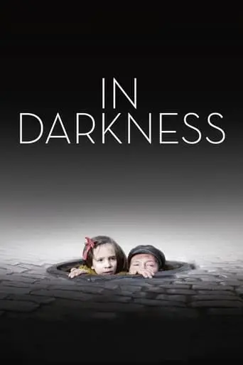 In Darkness (2011)