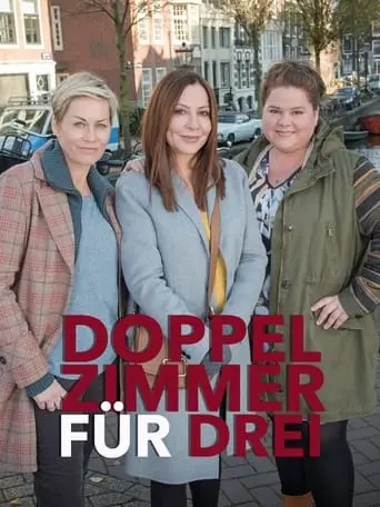 Doppelzimmer Fur Drei (2018)