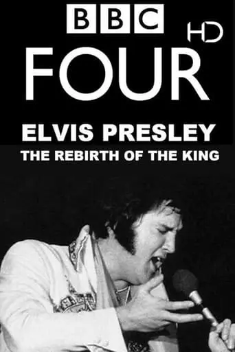 Elvis: The Rebirth Of The King (2017)