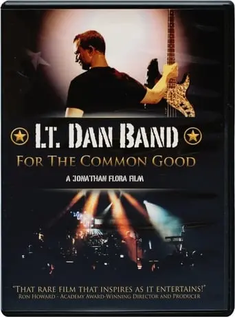 Lt. Dan Band: For The Common Good (2011)