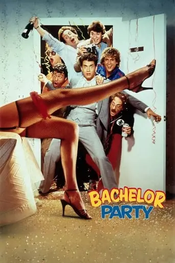 Bachelor Party (1984)