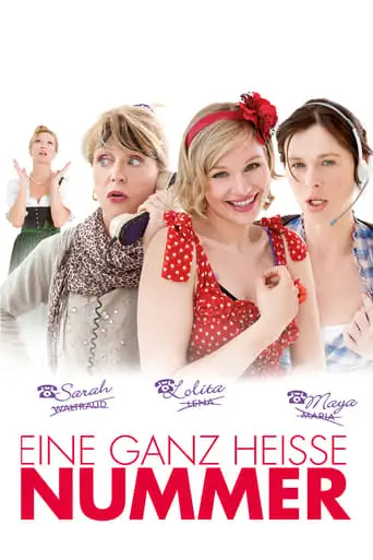 Eine Ganz Heisse Nummer (2011)