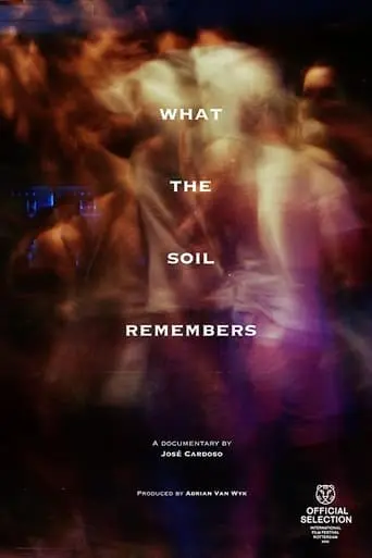 What The Soil Remembers (2023)