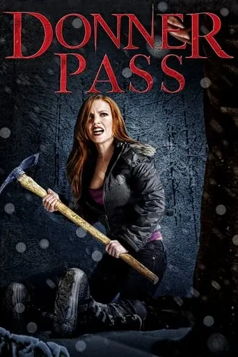 Donner Pass (2012)