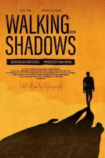 Walking With Shadows (2019)