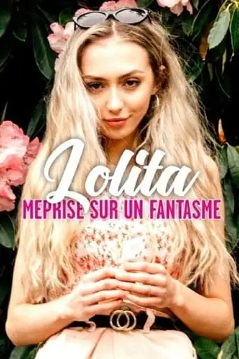 Lolita, Meprise Sur Un Fantasme (2021)