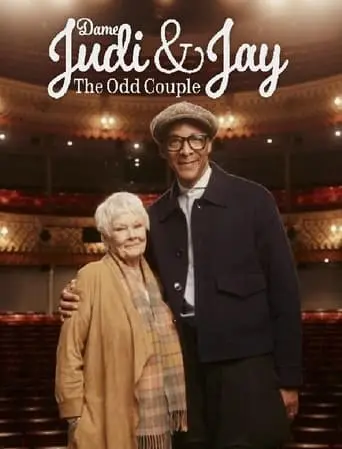 Dame Judi And Jay: The Odd Couple (2024)