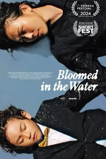 Bloomed In The Water (2024)