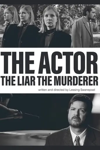 The Actor, The Liar, The Murderer (2024)